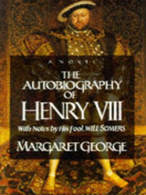 cover image of The autobiography of Henry VIII